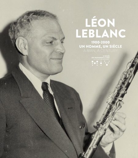 Výstava: LÉON LEBLANC 1900-2000. A MAN, A CENTURY